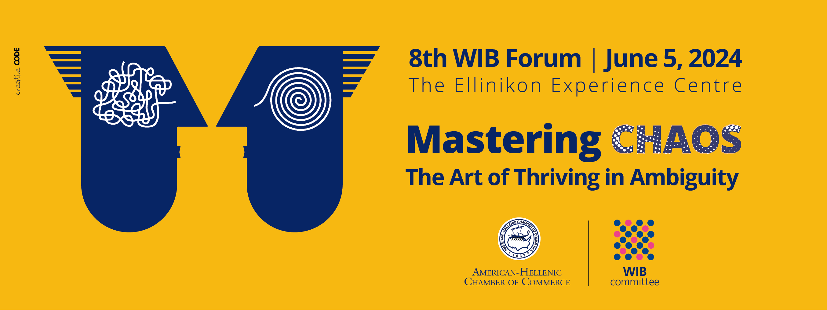 8ο WIB Forum MASTERING CHAOS: Η αλλαγή, η αβεβαιότητα και  το χάος κρύβουν ευκαιρίες