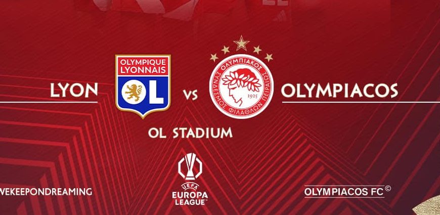 Λυών – Ολυμπιακός: live streaming – League Phase Europa League