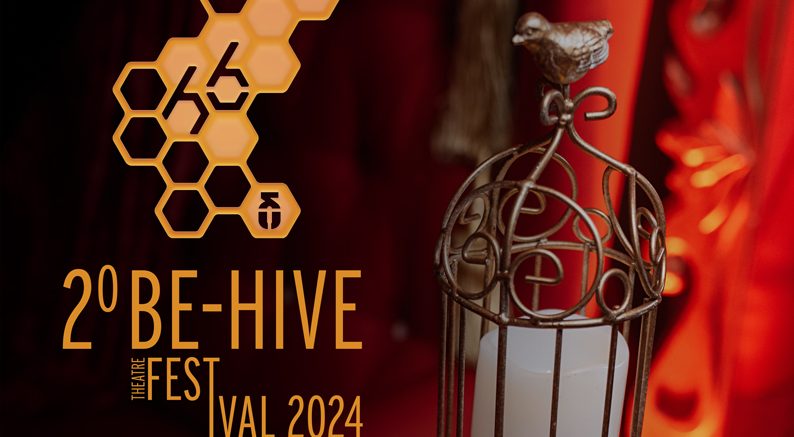 2o Be-Hive Theatre Festival 2024 – ΠΡΟΓΡΑΜΜΑ